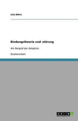 Bindungstheorie Und -St rung