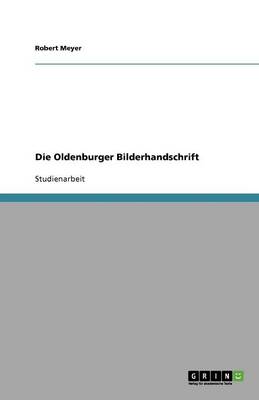 Die Oldenburger Bilderhandschrift