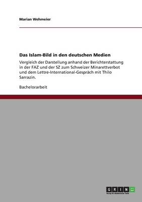 Das Islam-Bild in Den Deutschen Medien