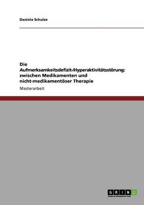 Die Aufmerksamkeitsdefizit-/Hyperaktivit tsst rung