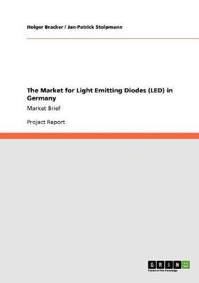 The Market for Light Emitting Diodes (Led) in Germany