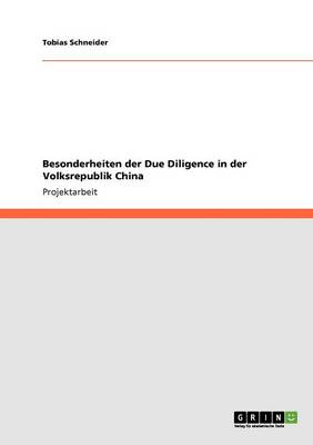 Besonderheiten Der Due Diligence in Der Volksrepublik China