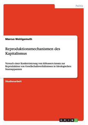 Reproduktionsmechanismen Des Kapitalismus