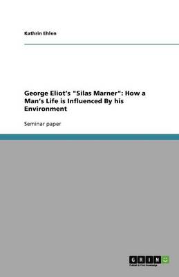 George Eliot's Silas Marner