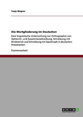 Die Wortgliederung Im Deutschen