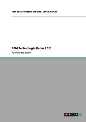 Bpm Technologie Radar 2011