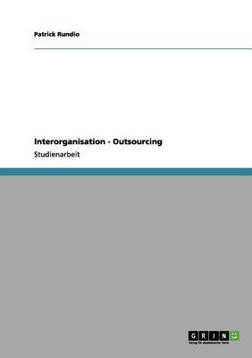 Interorganisation - Outsourcing