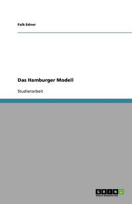 Das Hamburger Modell