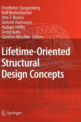 Lifetime-Oriented Structural Design Concepts