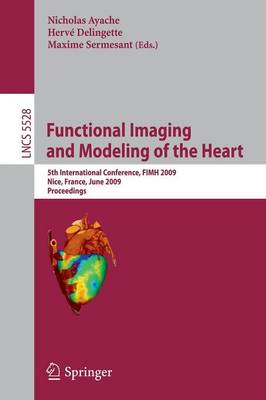 Functional Imaging and Modeling of the Heart