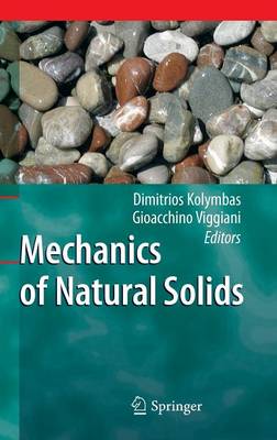 Mechanics of Natural Solids