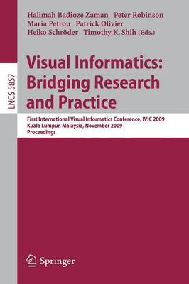 Visual Informatics: Bridging Research and Practice