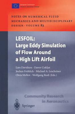 LESFOIL: Large Eddy Simulation of Flow Around a High Lift Airfoil