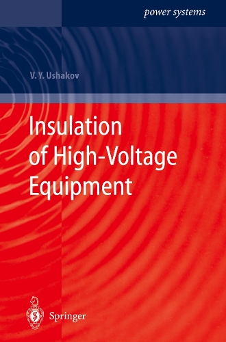 Insulation of High-Voltage Equipment