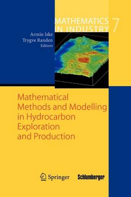 Mathematical Methods and Modelling in Hydrocarbon Exploration and Production
