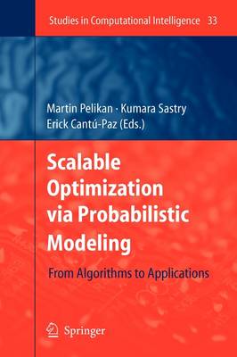 Scalable Optimization via Probabilistic Modeling