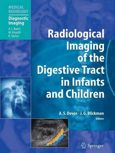 Radiological Imaging of the Digestive Tract in Infants and Children