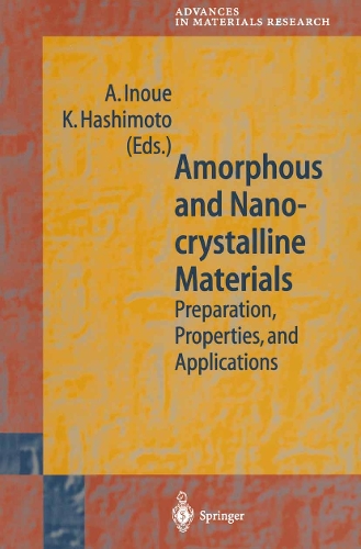 Amorphous and Nanocrystalline Materials