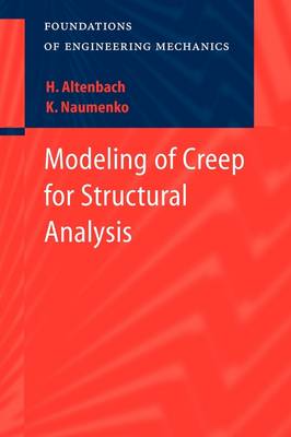 Modeling of Creep for Structural Analysis