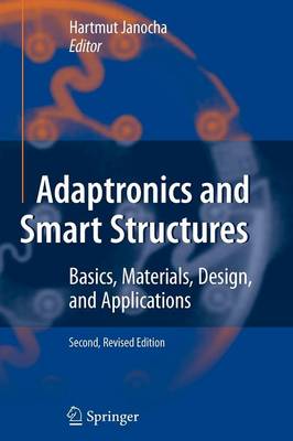 Adaptronics and Smart Structures