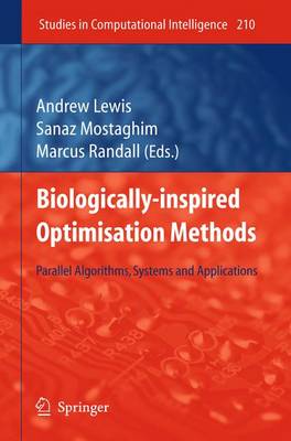 Biologically-Inspired Optimisation Methods