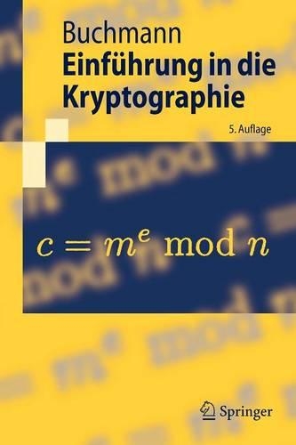 Einfuhrung in Die Kryptographie