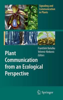 Plant Communication from an Ecological Perspective
