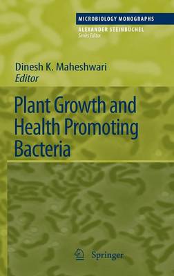 Plant Growth and Health Promoting Bacteria