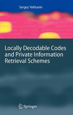 Locally Decodable Codes and Private Information Retrieval Schemes