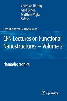 CFN Lectures on Functional Nanostructures - Volume 2