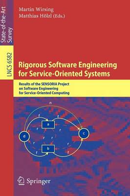 Rigorous Software Engineering for Service-Oriented Systems