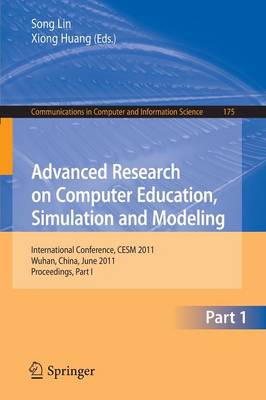 Advanced Research on Computer Education, Simulation and Modeling