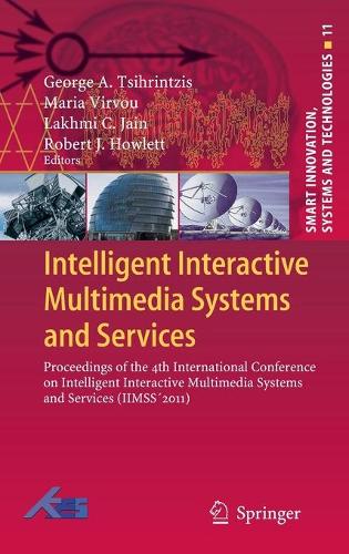 Intelligent Interactive Multimedia Systems and Services