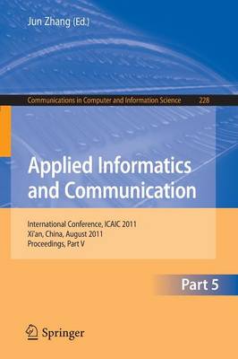 Applied Informatics and Communication, Part V