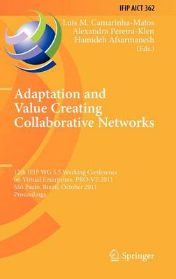 Adaptation and Value Creating Collaborative Networks