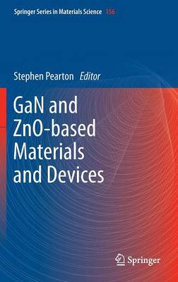 GaN and ZnO-based Materials and Devices