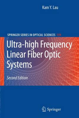 Ultra-high Frequency Linear Fiber Optic Systems