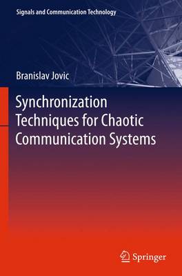 Synchronization Techniques for Chaotic Communication Systems