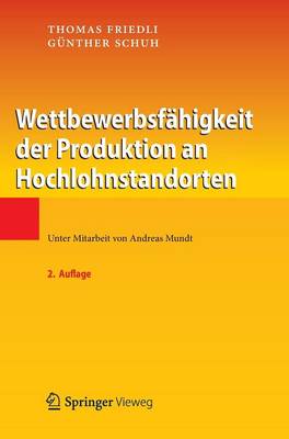 Wettbewerbsfähigkeit der Produktion an Hochlohnstandorten