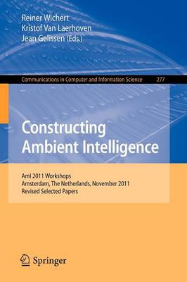 Constructing Ambient Intelligence