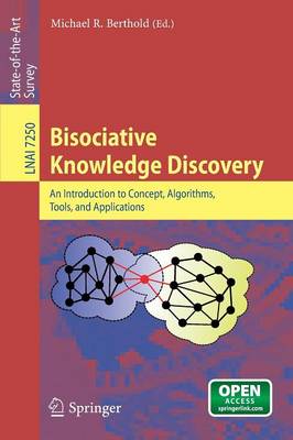 Bisociative Knowledge Discovery