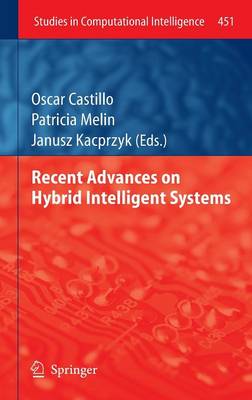 Recent Advances on Hybrid Intelligent Systems