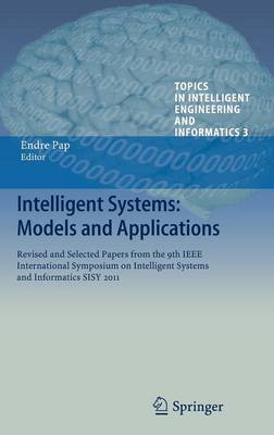 Intelligent Systems: Models and Applications