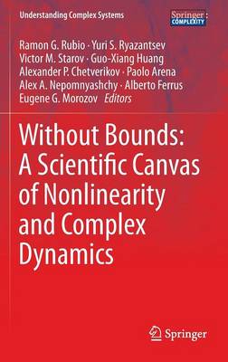 Without Bounds: A Scientific Canvas of Nonlinearity and Complex Dynamics