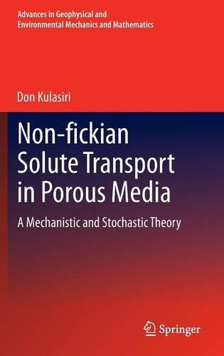 Non-Fickian Solute Transport in Porous Media