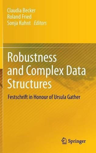 Robustness and Complex Data Structures