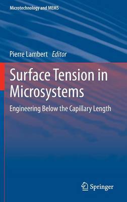 Surface Tension in Microsystems