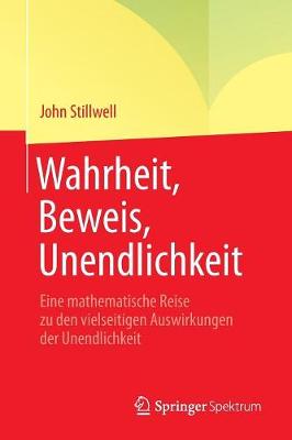 Wahrheit, Beweis, Unendlichkeit