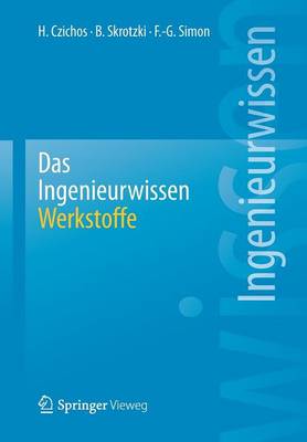 Das Ingenieurwissen: Werkstoffe