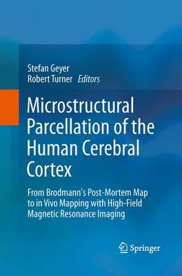 Microstructural Parcellation of the Human Cerebral Cortex